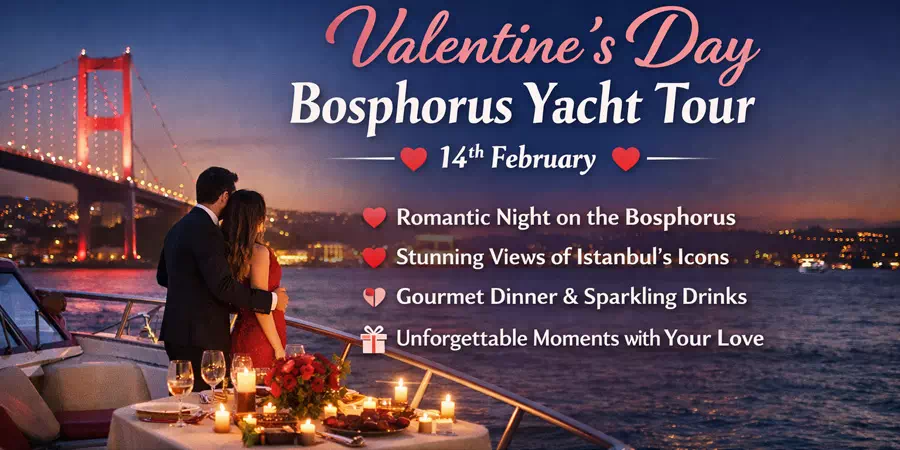 Valentine’s Day Bosphorus Yacht Tour – 14 February