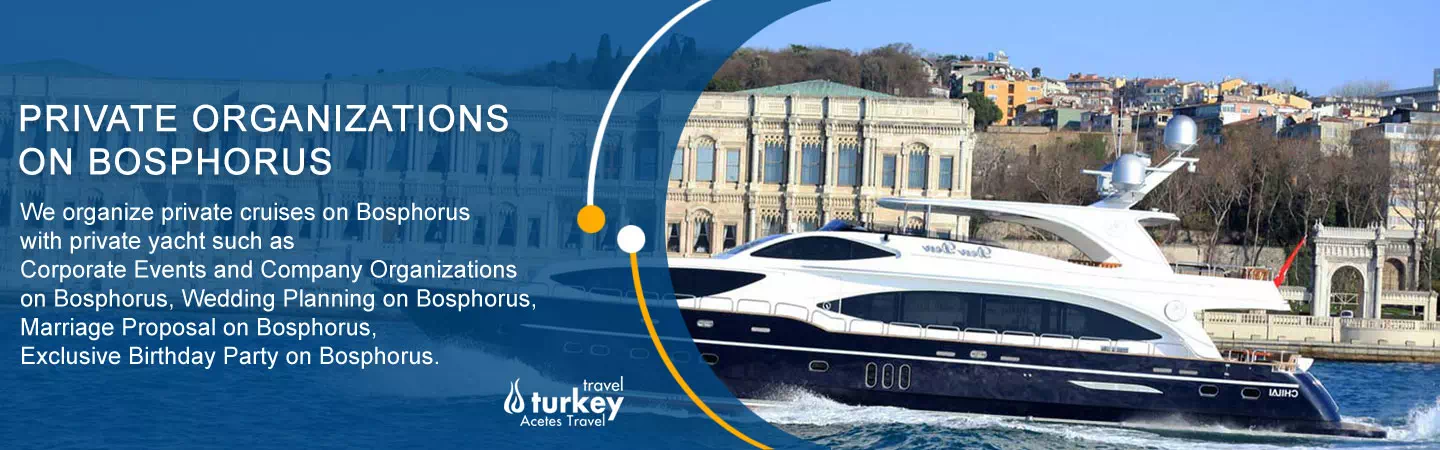 Private Organizations on Bosphorus